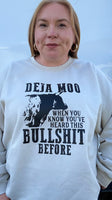 Deja Moo Crewneck