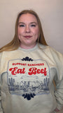 Support Ranchers Eat Beef  Crewneck