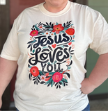 Jesus Loves You Tshirt