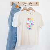 Slow Down You're Doing Fine Comfort Colors Tee