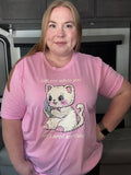 Call Me When You Don’t Need Anything Cat Tshirt