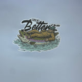 Life Is Better At The Lake Waterproof Sticker
