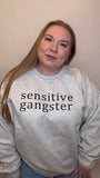Sensitive Gangster Crewneck