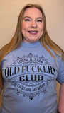 Bitter Old Fuckers Club Tshirt