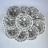 My Favorite Season Is The Fall Of Fascism Waterproof Sticker