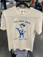 You Just Yee’d Your Last Haw Tshirt