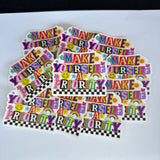 Make Yourself A Priority Waterproof Sticker