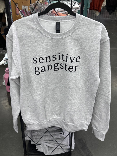 Sensitive Gangster Crewneck