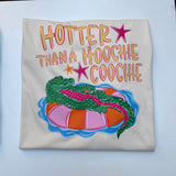 Hotter Than A Hoochie Coochie Gator Comfort Colors Tee