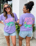 Front and Back Later Gator & After While Crocodile Comfort Colors Tee